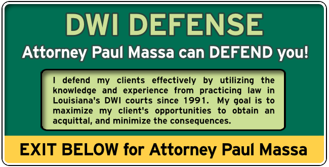 Hammond, Louisiana, DWI Lawyer Paul M. Massa Graphic 1